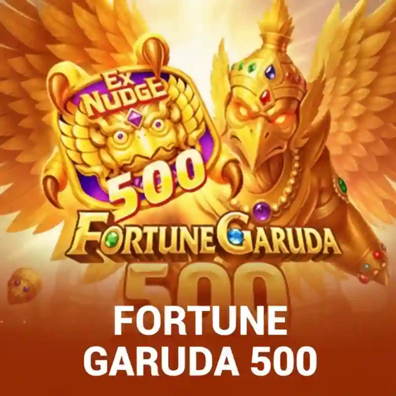 Fortune Garuda 500